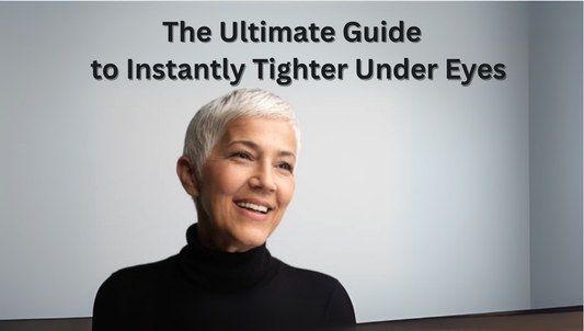 The Ultimate Guide to Instantly Tighter Under Eyes: Why Our Firming Eye Cream Works in Minutes